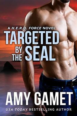 Targeted by the SEAL by Amy Gamet