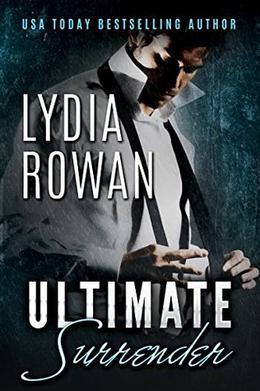 Ultimate Surrender by Lydia Rowan