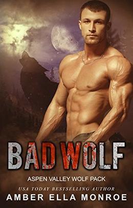 Bad Wolf (Aspen Valley Wolf Pack #9)