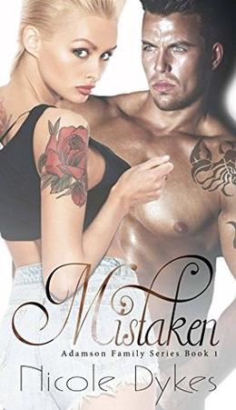 Mistaken by Nicole Dykes