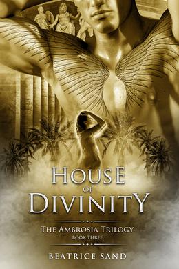 House of Divinity by Beatrice Sand