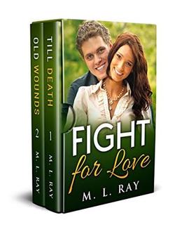 Fight for Love Box Set: Christian Romance Collection by M. L. Ray