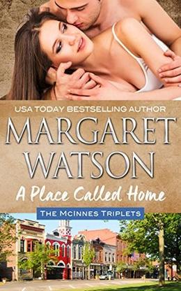 A Place Called Home (The McInnes Triplets #1)