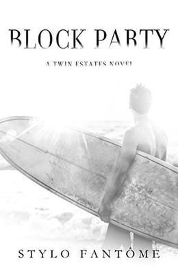 Block Party by Stylo Fantome