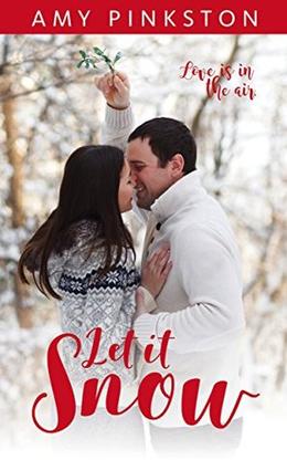 Let It Snow by Amy Pinkston