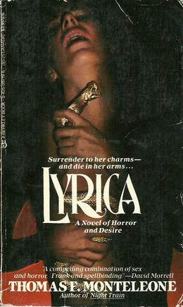 Lyrica by Thomas F. Monteleone, Tom Monteleone