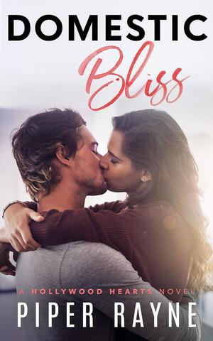 Domestic Bliss by Piper Rayne