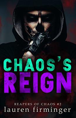 Chaos's Reign by Lauren Firminger