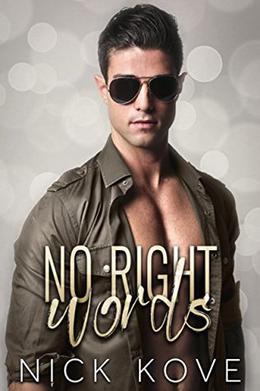 No Right Words by Nick Kove