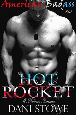 Hot Rocket by Dani Stowe