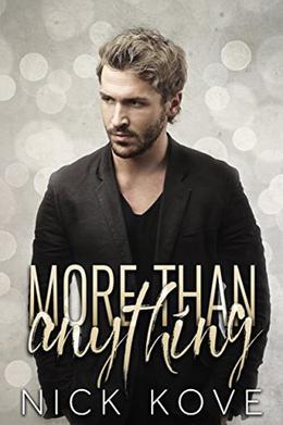 More Than Anything by Nick Kove