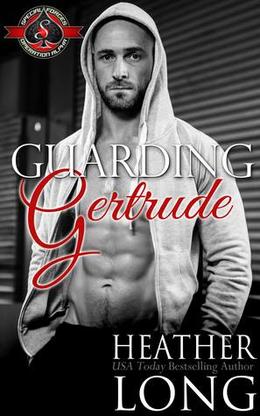 Guarding Gertrude by Heather Long