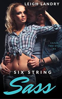 Six String Sass by Leigh Landry