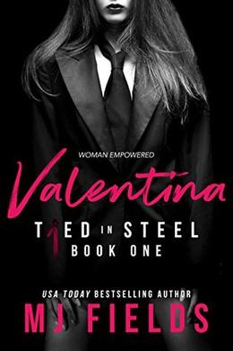 Valentina: Woman Empowered by M.J. Fields