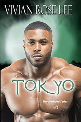 Tokyo (Brotherhood #6)