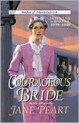 Courageous Bride (Brides of Montclair #14)