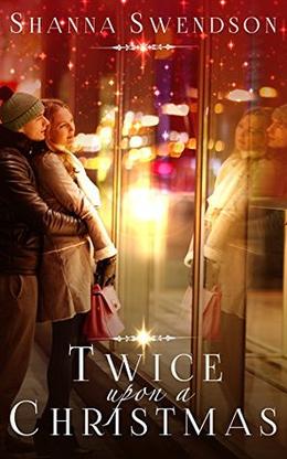 Twice Upon a Christmas by Shanna Swendson