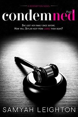 Condemned: Part Two by Samyah Leighton