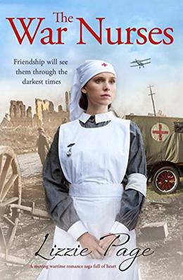 The War Nurses by Lizzie Page