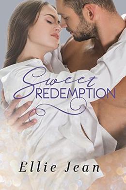 Sweet Redemption: Sweet Duet, Part 2. by Ellie Jean