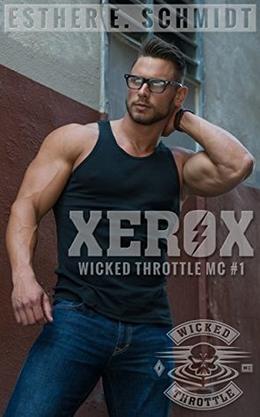 Xerox (Wicked Throttle MC #1)