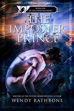 The Imposter Prince by Wendy Rathbone
