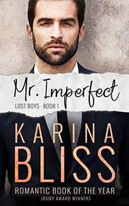 Mr Imperfect: Lost Boys #1 by Karina Bliss