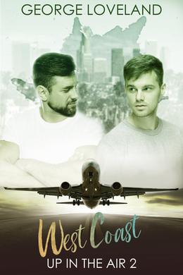 Up in the Air 2: West Coast by George Loveland