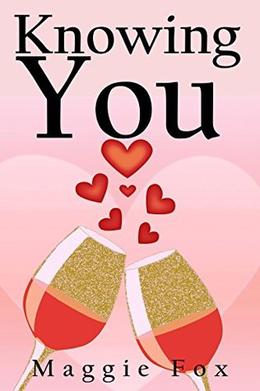 Knowing You by Maggie Fox, Zanna Mackenzie