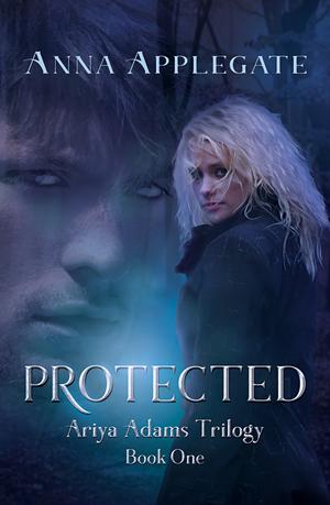 Protected (Ariya Adams Trilogy #1)