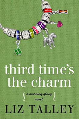 Third Time's The Charm by Liz Talley