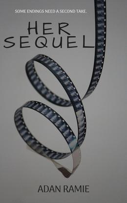 Her Sequel by Adan Ramie