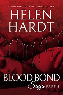 Blood Bond Saga: Part 2 (Blood Bond Chronicles #2)
