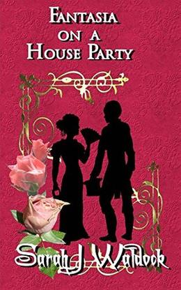 Fantasia on a house party by Sarah Waldock