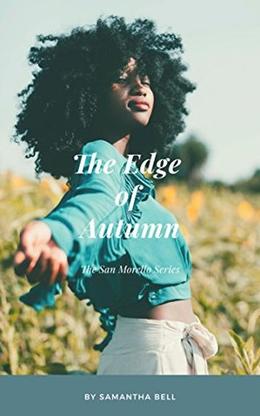 The Edge of Autumn by Samantha Bell