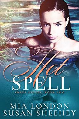 Hot Spell by Mia London, Susan Sheehey