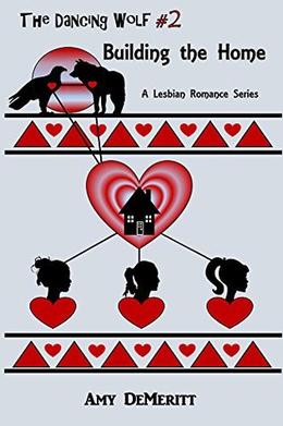 Building the Home by Amy DeMeritt