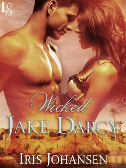 Wicked Jake Darcy by Iris Johansen