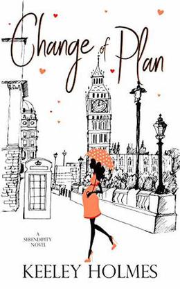 Change of Plan by Keeley Holmes