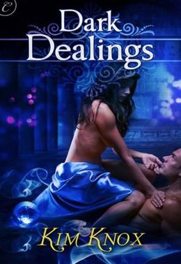Dark Dealings by Kim Knox