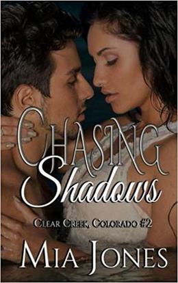 Chasing Shadows by Mia Jones