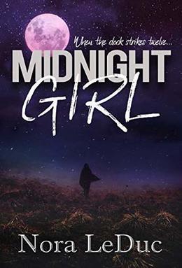 MIDNIGHT GIRL by Nora LeDuc, Patti Roberts