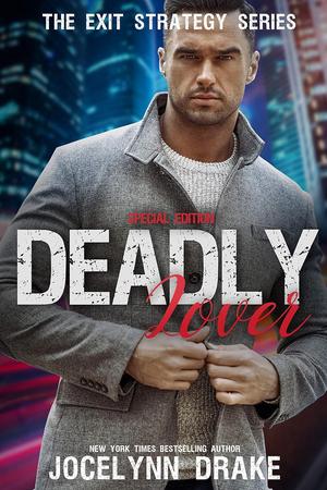 Deadly Lover (Exit Strategy #1)