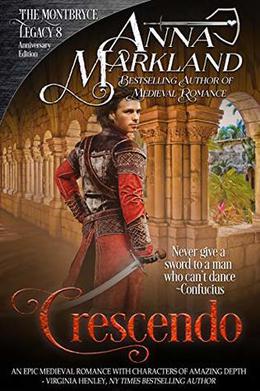 Crescendo (The Montbryce Legacy Anniversary Edition #8)