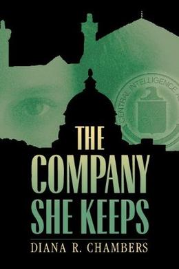 The Company She Keeps  (Nick Daley Series) by Diana R. Chambers