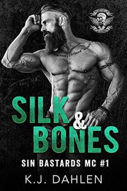 Silk & Bones (Sin's Bastards MC #1)
