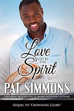 Love Led By the Spirit by Pat Simmons
