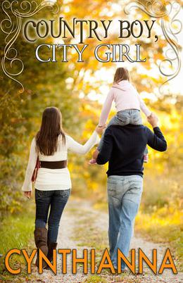 Country Boy, City Girl by Cynthianna Appel, Cynthianna