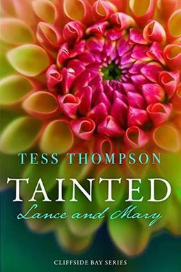 Tainted: Lance and Mary (Cliffside Bay #5)