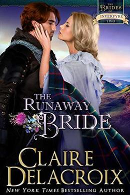 The Runaway Bride: A Medieval Scottish Romance (The Brides of Inverfyre #2)